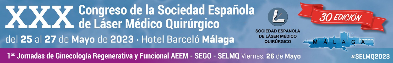 XXX Congreso de la Sociedad Española de Láser Médico Quirúrgico